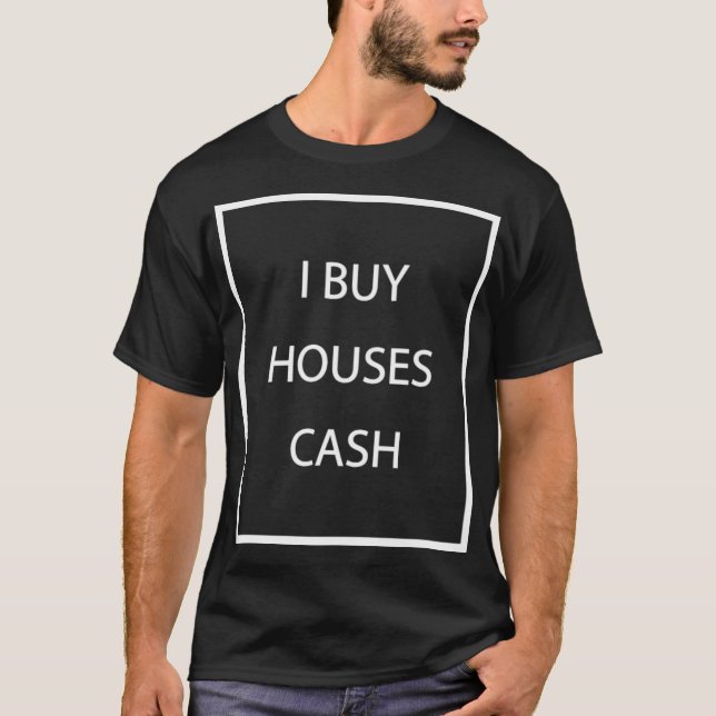 Ich kaufe Häuser phantastisch T-Shirt (Vorderseite)