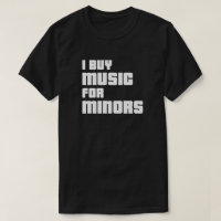 Ich kaufe Musik für Minderjährige T - Shirt