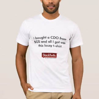 "Ich kaufte ein CDO" StockTwits T - Shirtlogo auf T-Shirt