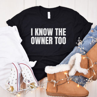 Ich kenne auch den Besitzer | Funny Barkeeper Gift T-Shirt