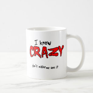 Ich kenne Crazy Funny Mug Humor Tasse