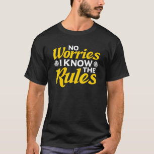 Ich kenne das Brettspiel-Brettspiel T-Shirt