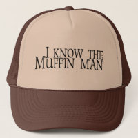 Ich kenne den Muffin-Mann