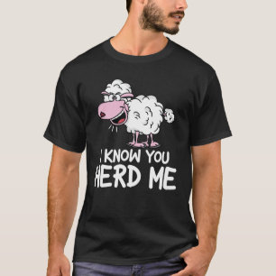 Ich kenne dich als Herde - Funny Sheep T-Shirt