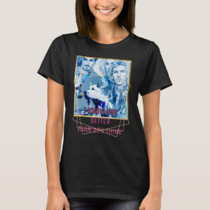 Ich kenne dich BESSER als du denkst gut 3 Typ a T-Shirt