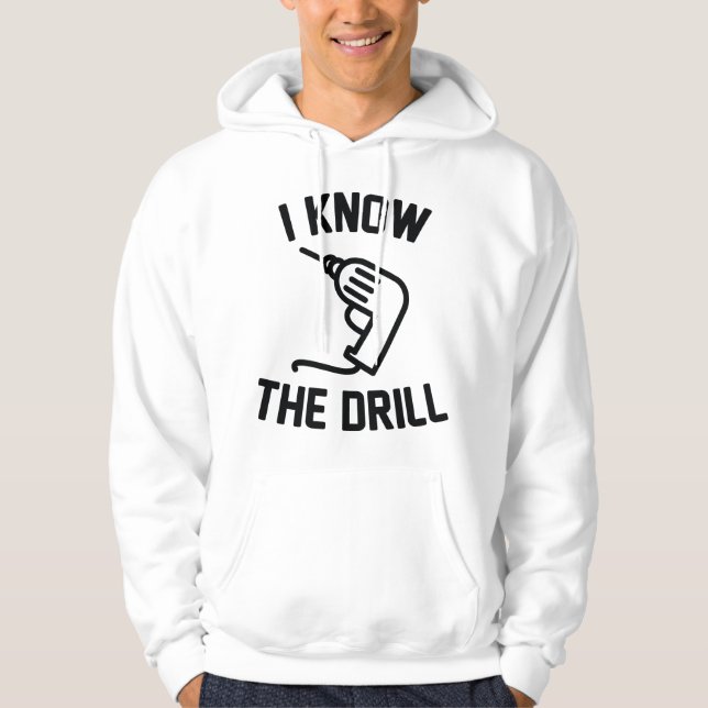 Ich kenne die Drill Hoodie (Vorderseite)