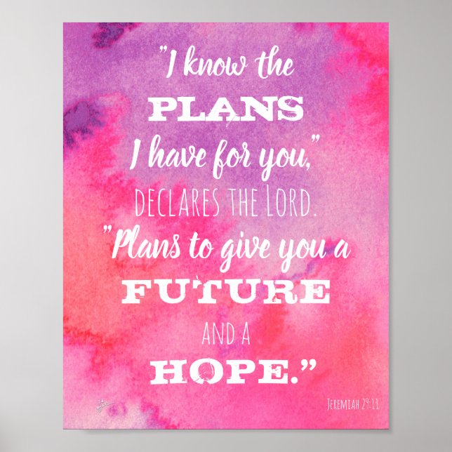 Ich kenne die Pläne Drehbuch rosa Lila Wasserfarbe Poster (Vorne)