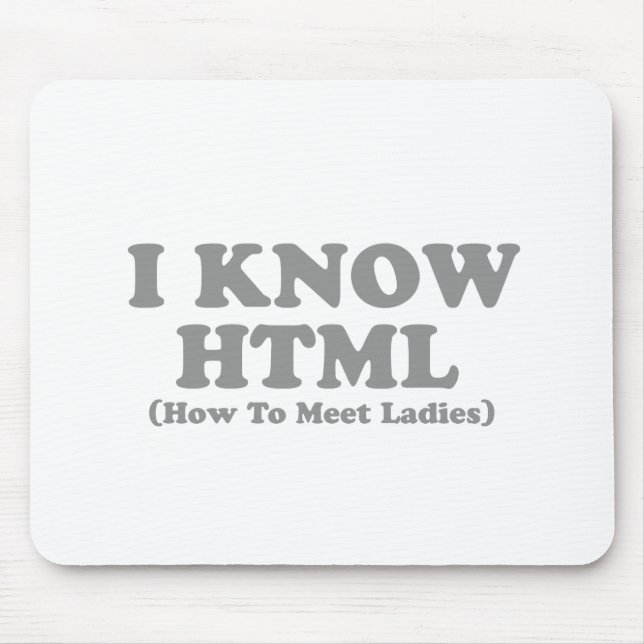 Ich kenne HTML Mousepad (Vorne)