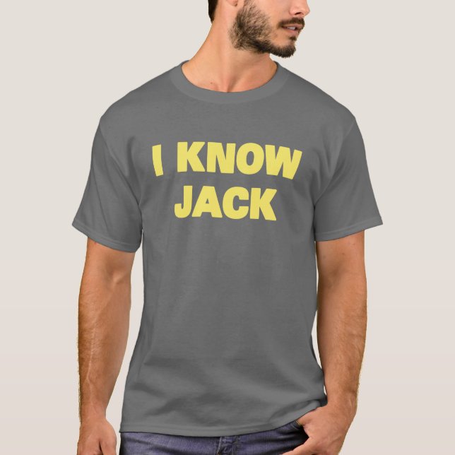 Ich kenne Jack T-Shirt (Vorderseite)