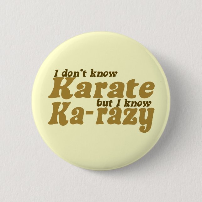 Ich kenne Karate nicht Button (Vorderseite)