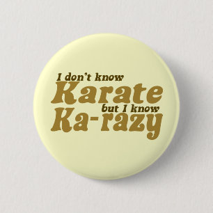 Ich kenne Karate nicht Button