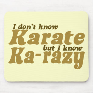 Ich kenne Karate nicht Mousepad