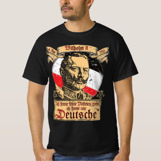 Ich Kenne Keine Parteien Mehr Zitat Kaiser Wilhelm T-Shirt