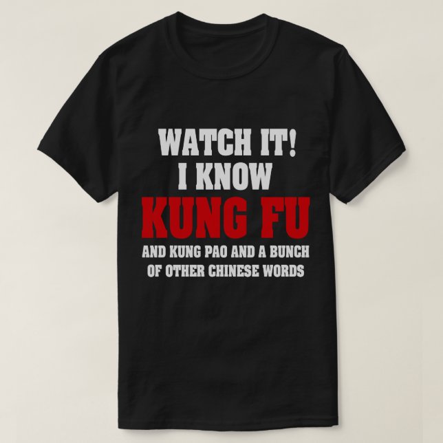 Ich kenne Kung Fu und Kung Pao - Funny Martial Art T-Shirt (Design vorne)