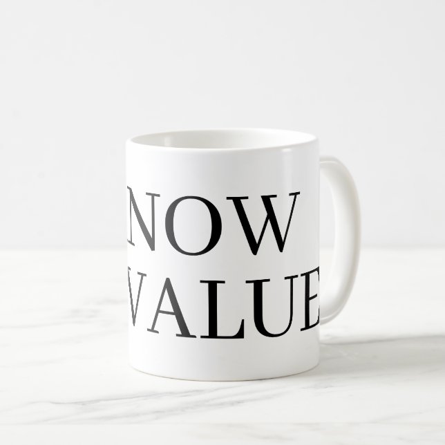 Ich kenne meinen Wert Kaffeetasse Geschenk (VorderseiteRechts)