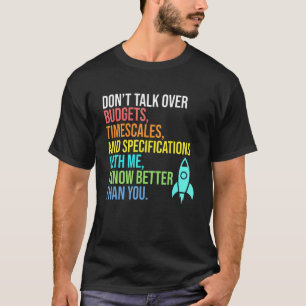 Ich kenne mich besser aus als Ihr Flugzeugingenieu T-Shirt
