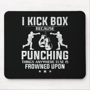 Ich kicke Boxen, weil das Boxen missbilligt wird L Mousepad