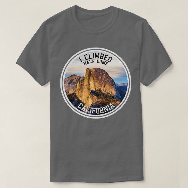 Ich kletterte auf den Halbkuppel (Wandern) T-Shirt (Design vorne)