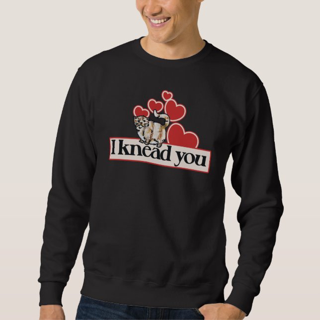 Ich knetete dich sweatshirt (Vorderseite)