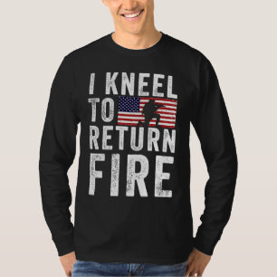 Ich knie, um das Feuer Veteran USA Amerikanische F T-Shirt