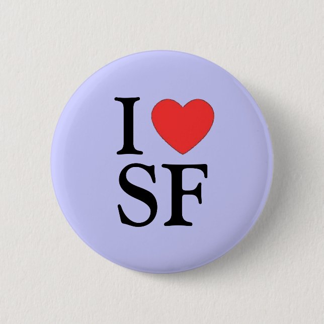 "Ich Knopf des Herz-SF (San Francisco) "Pinback Button (Vorderseite)