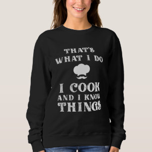 Ich koche & ich weiß Bescheid Kochender Chef & K Sweatshirt