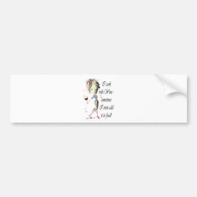 Ich koche mit Wein, manchmal ich hinzufüge Nahrung Autoaufkleber (Vorne)