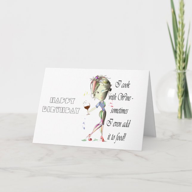 Ich koche mit Wein, manchmal zu Essen Funny Gesche Karte (Vorderseite)