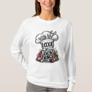 Ich koche und ich weiß Bescheid lustiges Kochen T-Shirt