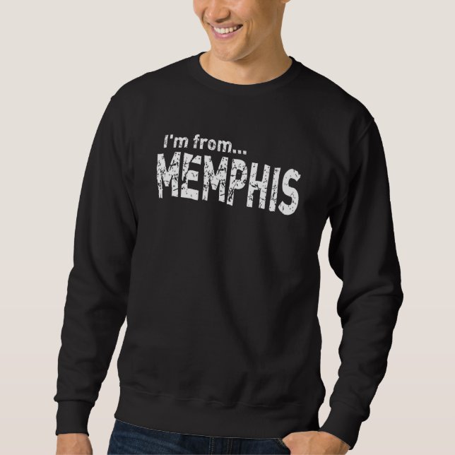 Ich komme aus Memphis Tennessee Sweatshirt (Vorderseite)