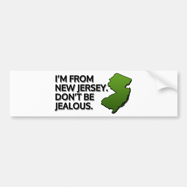Ich komme aus New Jersey. Sei nicht eifersüchtig! Autoaufkleber (Vorne)