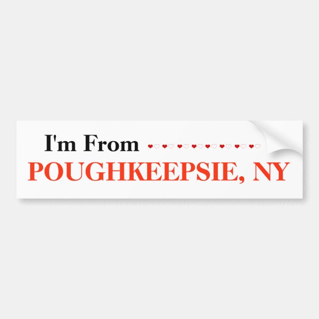 Ich komme aus POUGHKEEPSIE, NY Autoaufkleber (Vorne)