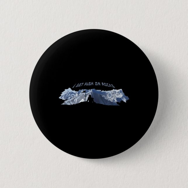 Ich komme hoch zu Rocks Spaß Rock Climbing Spaß Button (Vorderseite)
