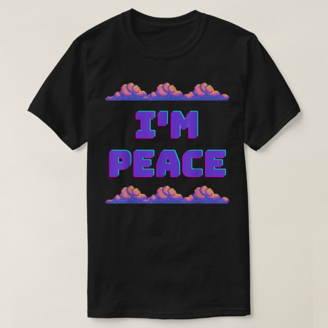 Ich komme in Frieden, ich bin FRIEDENSGamer Stil T-Shirt (Design vorne)