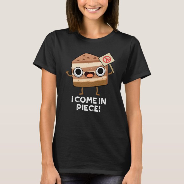 Ich komme in Piece Funny Cake Puff Dark BG T-Shirt (Vorderseite)