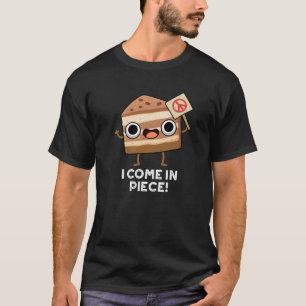 Ich komme in Piece Funny Cake Puff Dark BG T-Shirt