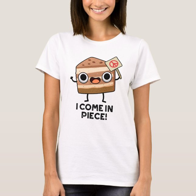 Ich komme in Piece Funny Cake Puff T-Shirt (Vorderseite)