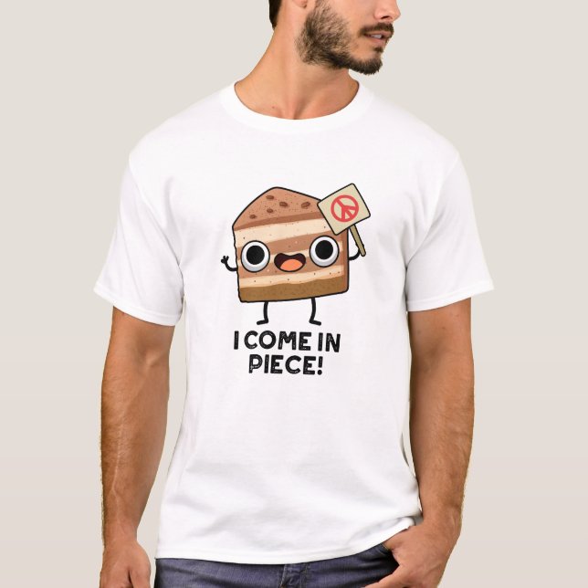 Ich komme in Piece Funny Cake Puff T-Shirt (Vorderseite)
