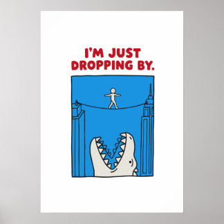 Ich komme nur mal vorbei - Lustiger Monster-Hochse Poster