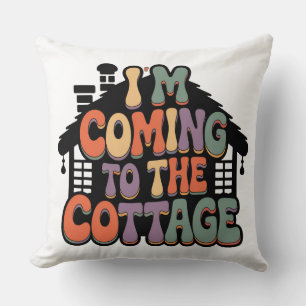 Ich komme zum Cottage Kissen