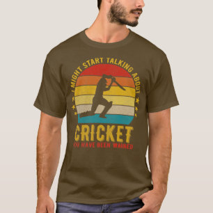 Ich könnte anfangen, über Cricket Funny Design zu T-Shirt
