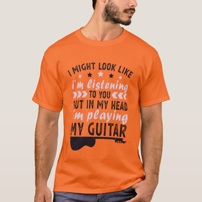 Ich könnte aussehen, als höre ich dir Funny Musik T-Shirt (Vorderseite)