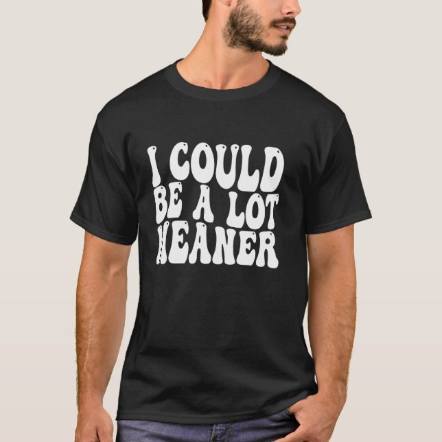 Ich könnte boshafter sein T-Shirt (Vorderseite)
