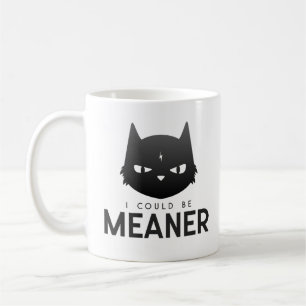 Ich könnte boshafter sein Wütende Katze Klassisc Kaffeetasse