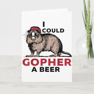 Ich könnte ein Bier buddeln Karte