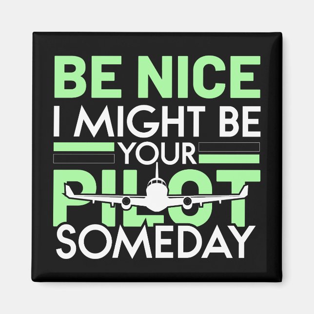 Ich könnte Ihr Pilot sein Funny Aviation Zitat Magnet (Vorne)