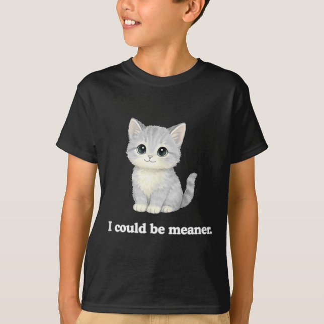 Ich könnte lustiger süßer gemeiner Katzen-Kitty se T-Shirt (Vorderseite)