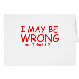 Ich könnte mich irren