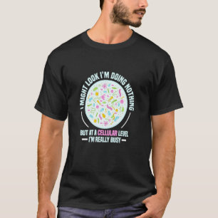 Ich könnte mir vorstellen, dass ich nichts mache,  T-Shirt