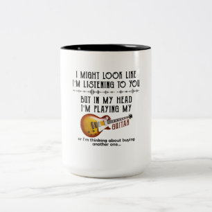 Ich könnte so aussehen, als höre ich dir Gitarre s Zweifarbige Tasse